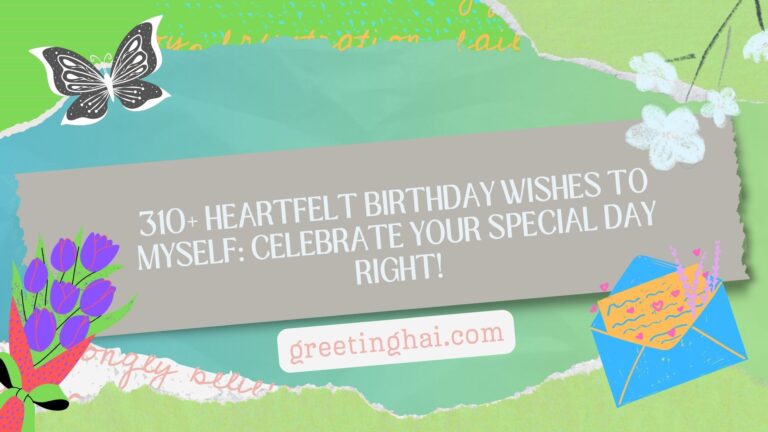 Birthday Wishes to Myself